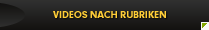 Videos nach Rubriken